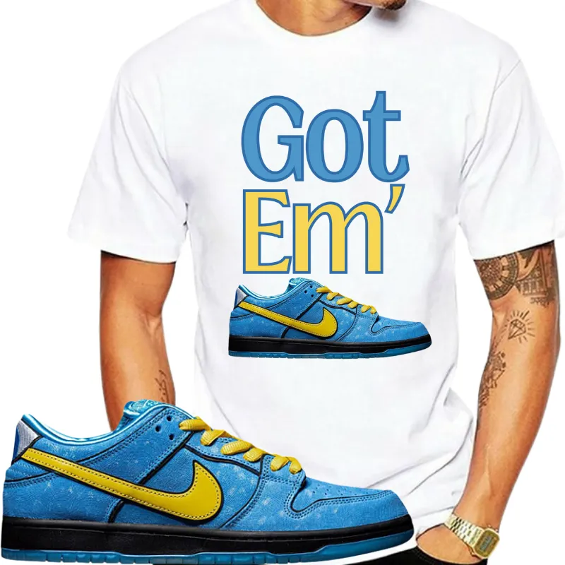 "Got Em'" Tshirt Matches Nike Dunks Powerpuff